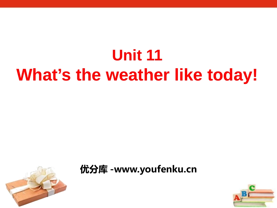 《What's the weather like today?》PPT课件_第1页