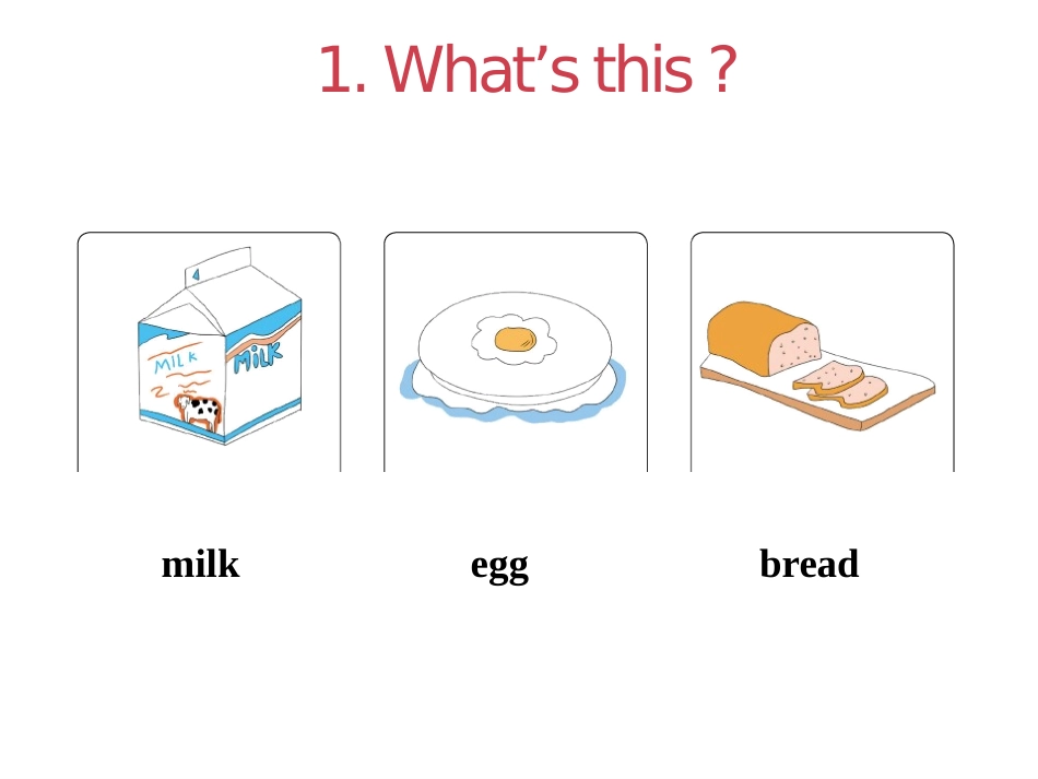 《What's for Breakfast?》Food and Meals PPT课件_第3页