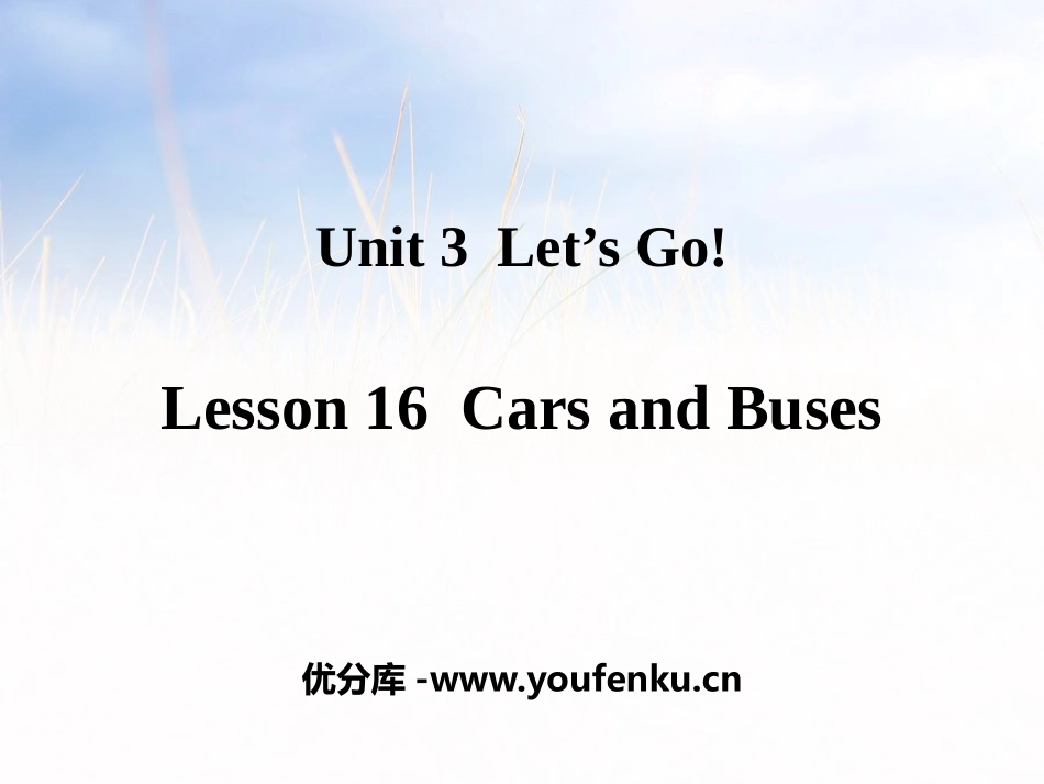 《Cars and Buses》Let's Go! PPT教学课件_第1页