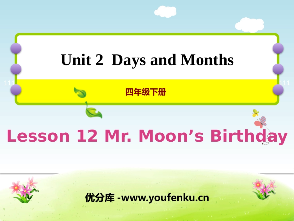 《Mr.Moon's Birthday》Days and Months PPT课件_第1页