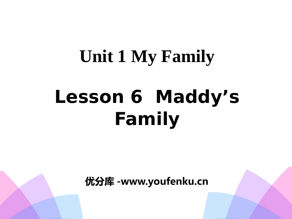 《Maddy's Family》My Family PPT课件_第1页