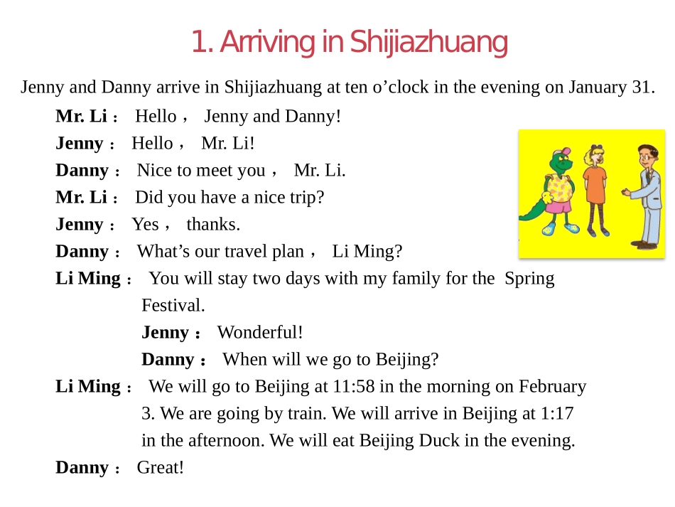 《Meet Li Ming's Family》Jenny and Danny Come to China PPT教学课件_第3页