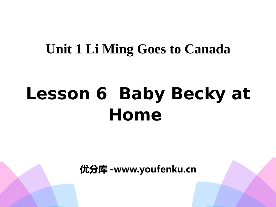 《Baby Becky at Home》Li Ming Goes to Canada PPT课件_第1页