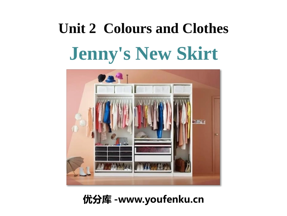 《Jenny's New Skirt》Colours and Clothes PPT课件_第1页