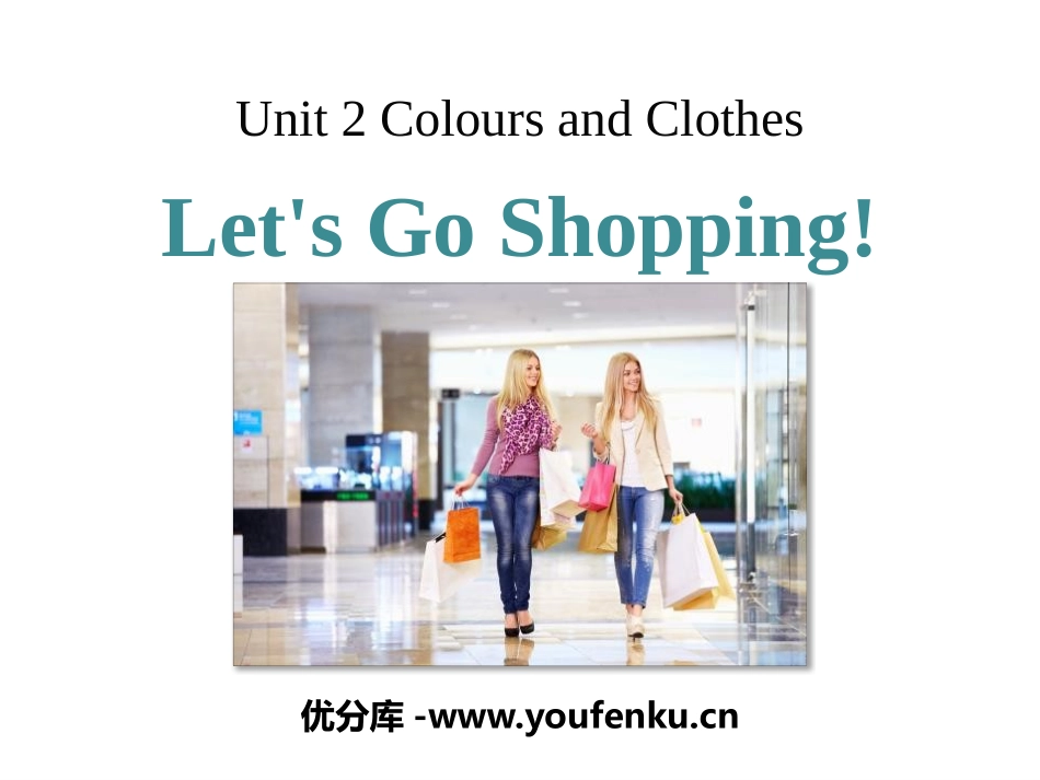 《Let's Go Shopping!》Colours and Clothes PPT课件_第1页