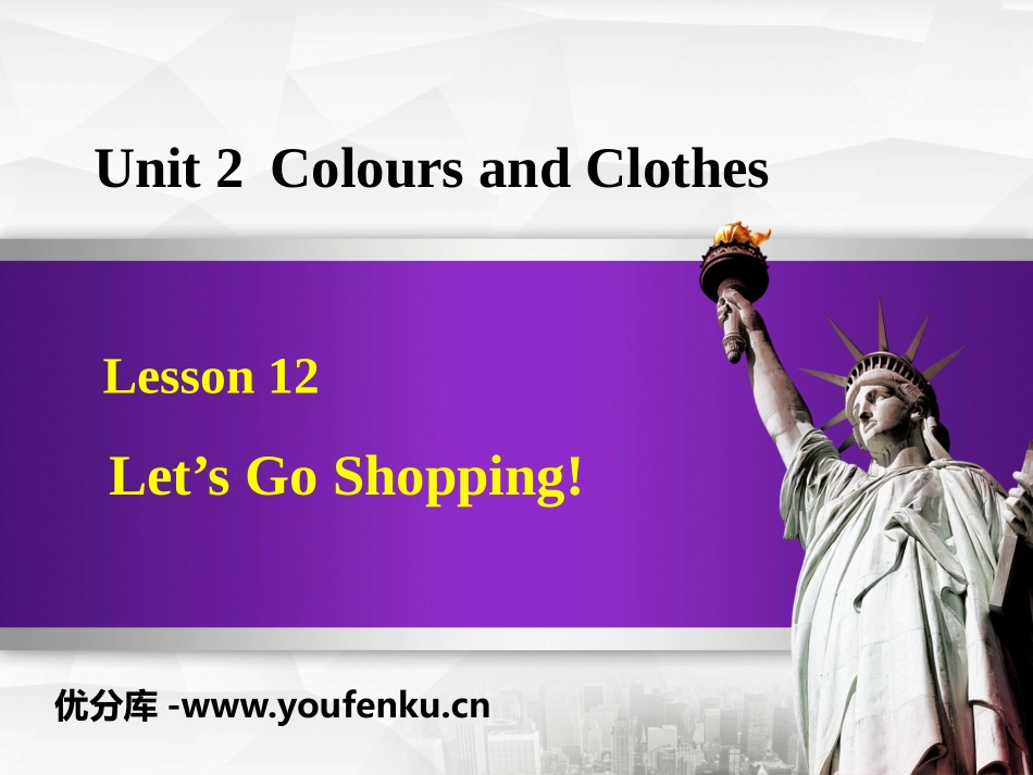 《Let's Go Shopping!》Colours and Clothes PPT教学课件_第1页