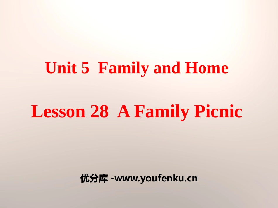 《A Family Picnic》Family and Home PPT课件_第1页
