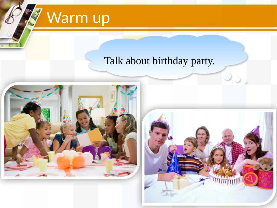 《Grandma's Birthday Party》Family and Home PPT课件_第2页