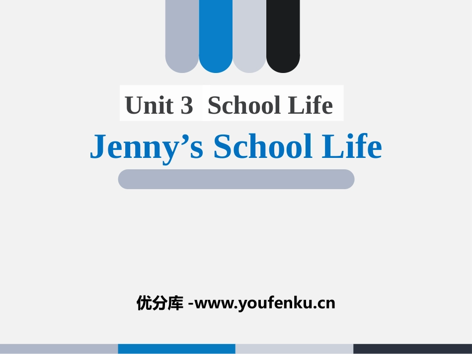 《Jenny's School Life》School Life PPT课件_第1页