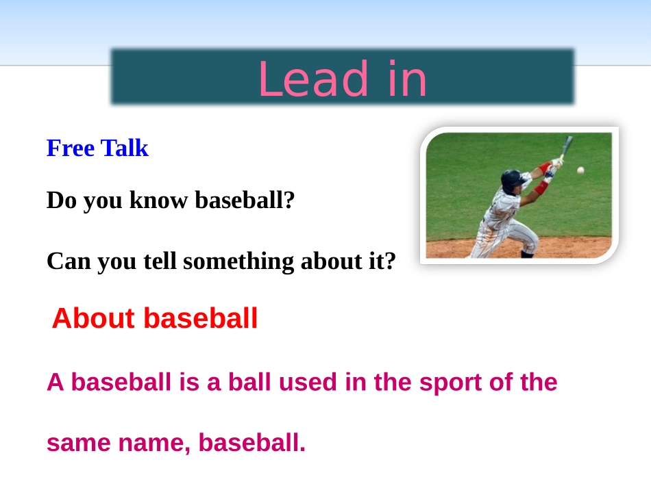《Baseball Season》Summer Holiday Is Coming! PPT课件_第3页