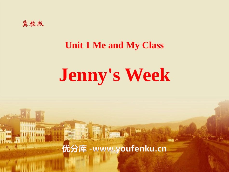 《Jenny's Week》Me and My Class PPT课件_第1页