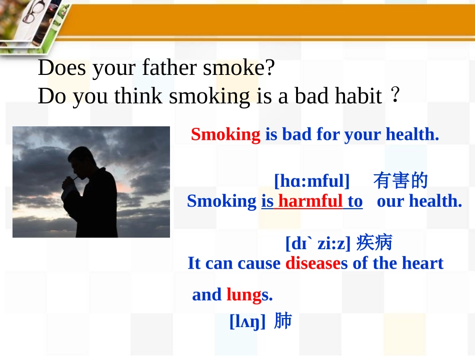 《Don't Smoke,Please!》Stay healthy PPT课件_第3页