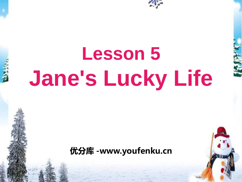 《Jane's Lucky Life》Stay healthy PPT课件_第1页