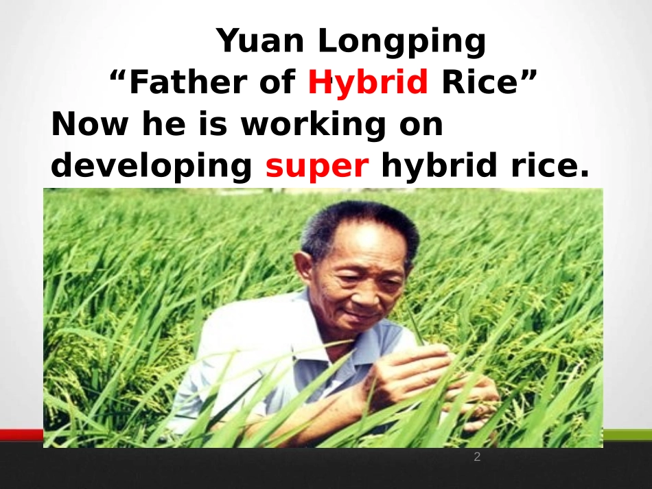 《China's Most Famous ＂Farmer＂》Great People PPT课件_第2页