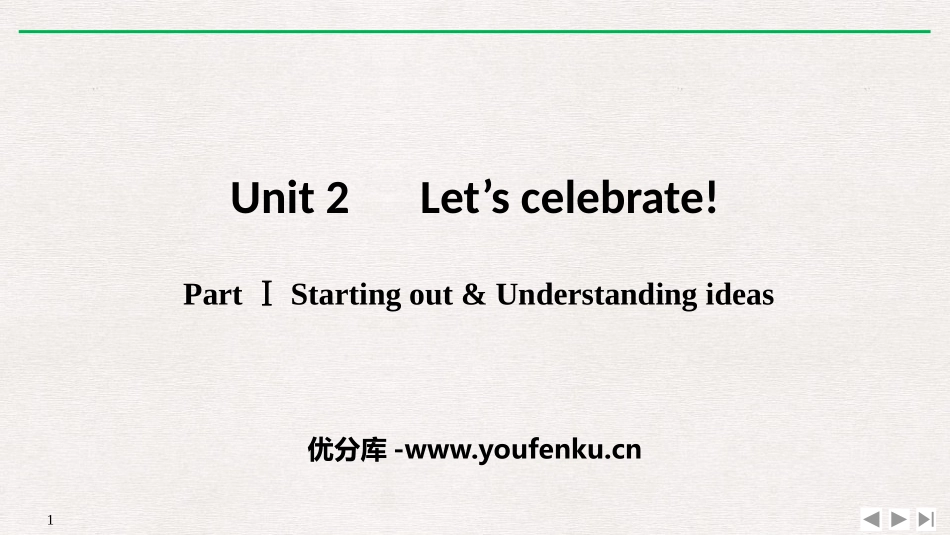 《Let's celebrate!》PartⅠ PPT课件_第1页