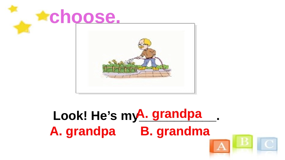 《He's My Grandpa》Family PPT课件_第3页