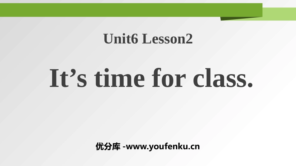 《It's time for class》Time PPT课件_第1页