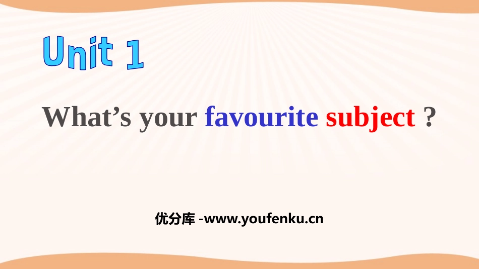 《What's your favourite subjects?》School Life PPT课件_第1页
