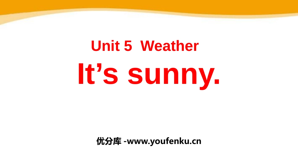 《It's sunny》Weather PPT课件_第1页