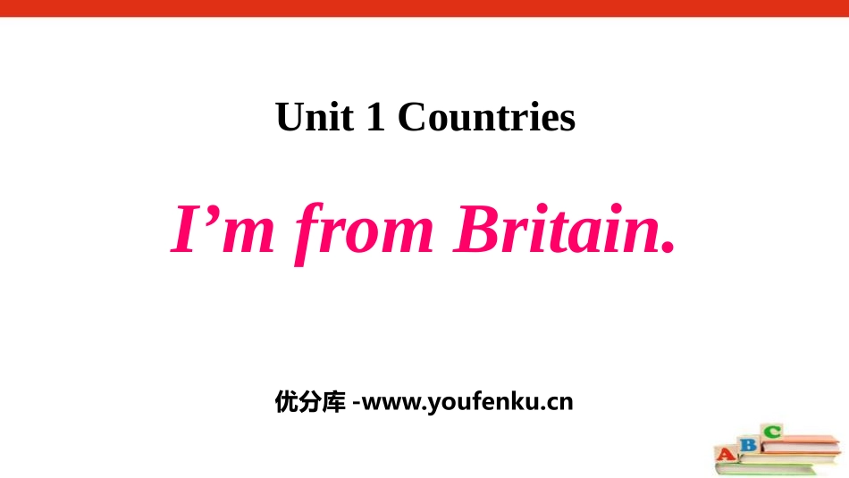《I'm from Britain》Countries PPT课件_第1页