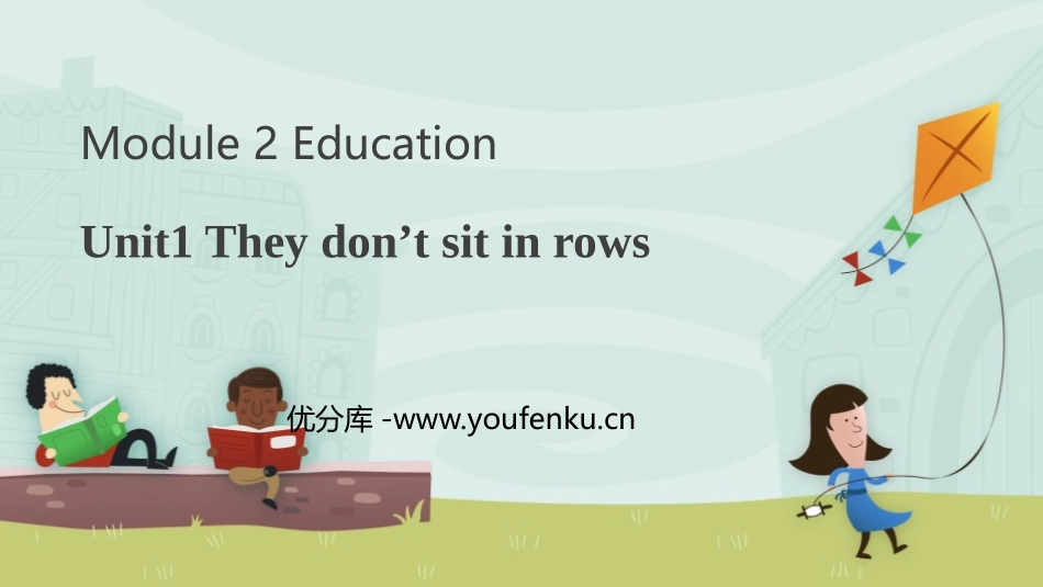 《They don't sit in rows》Education PPT优秀课件_第1页