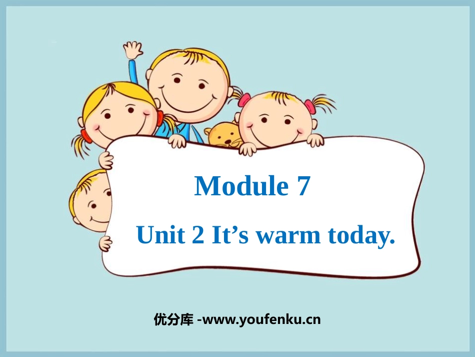 《It's warm today》PPT教学课件_第1页