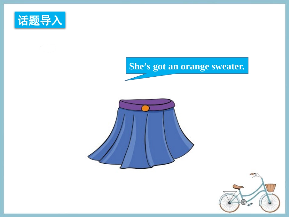 《She's got an orange sweater》PPT教学课件_第3页