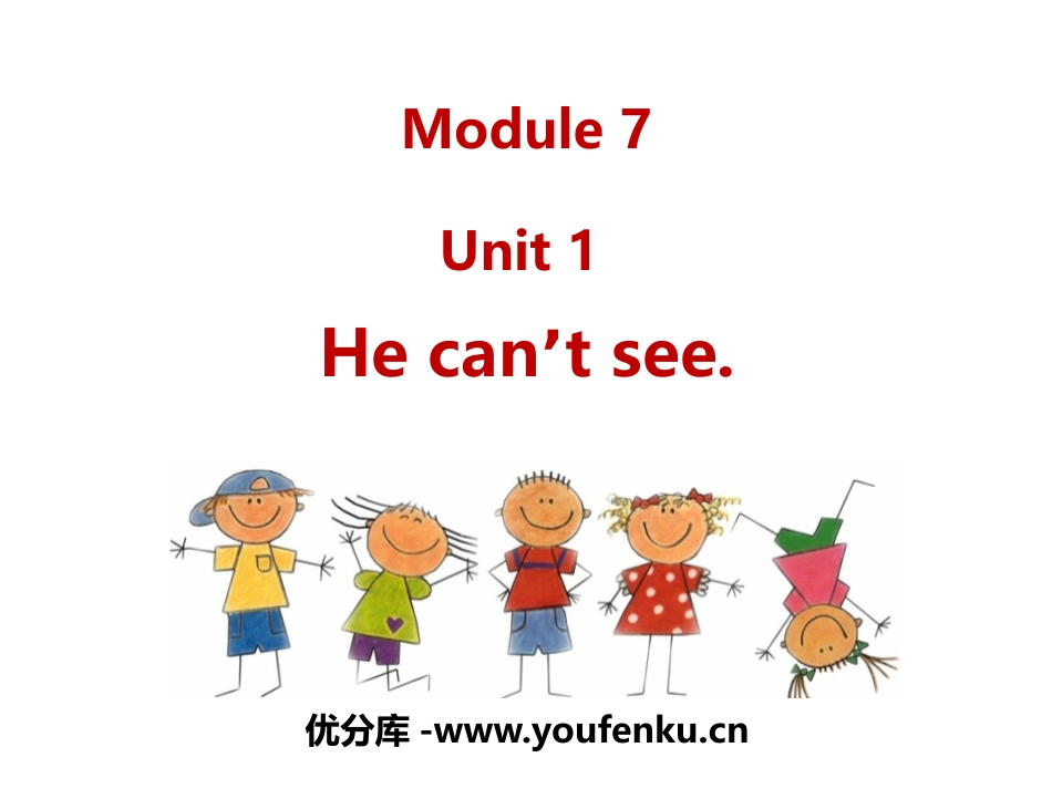 《He can't see》PPT教学课件[外研版五年级英语]_第1页