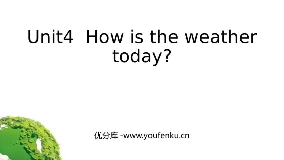 《How's the weather today?》PPT精品课件_第1页
