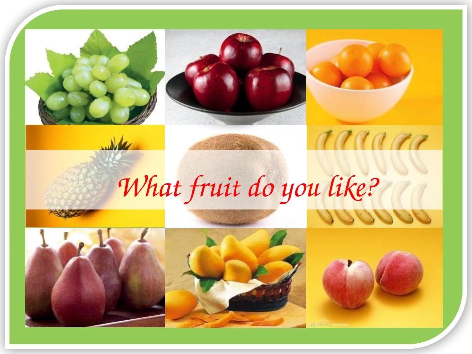 《Let's make a fruit salad》PPT课件_第3页