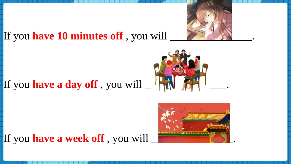 《I can hardly believe we're in the city center》Time off PPT课件_第3页