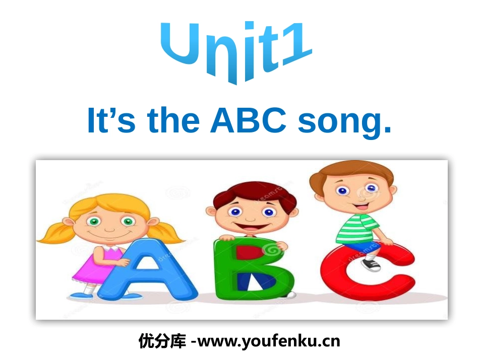 《It's the ABC song》PPT课件_第1页
