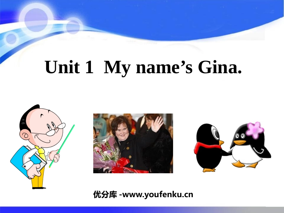 《My name's Gina》PPT课件[人教版七年级英语]_第1页