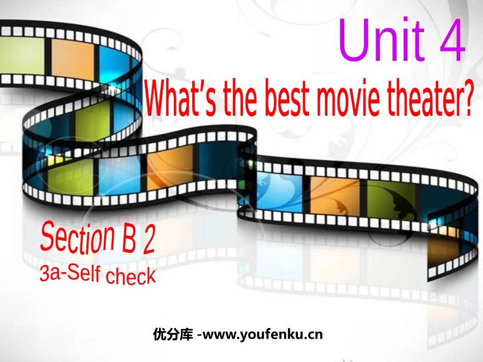 《What's the best movie theater?》PPT课件1_第1页